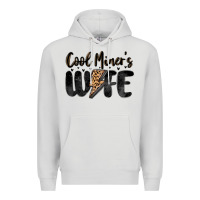 Dove Grey cool miner s wife Premium Hoodie - MaliasSmallBusiness