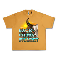 Peanut Butter back on my bullshit Urban Heavy Tee - texasbilliewilder