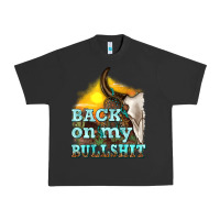 Pigment Black back on my bullshit Urban Heavy Tee - texasbilliewilder