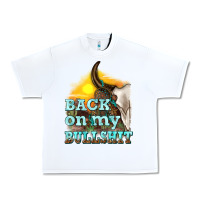White back on my bullshit Urban Heavy Tee - texasbilliewilder
