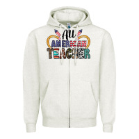 Oatmeal Heather all american teacher Zipper Hoodie - CowhideDigitalArt