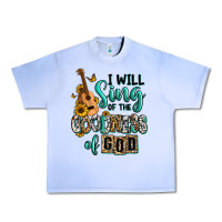 Grape Ice i will sing of the goodness of god Urban Heavy Tee - RanaPortraitStore