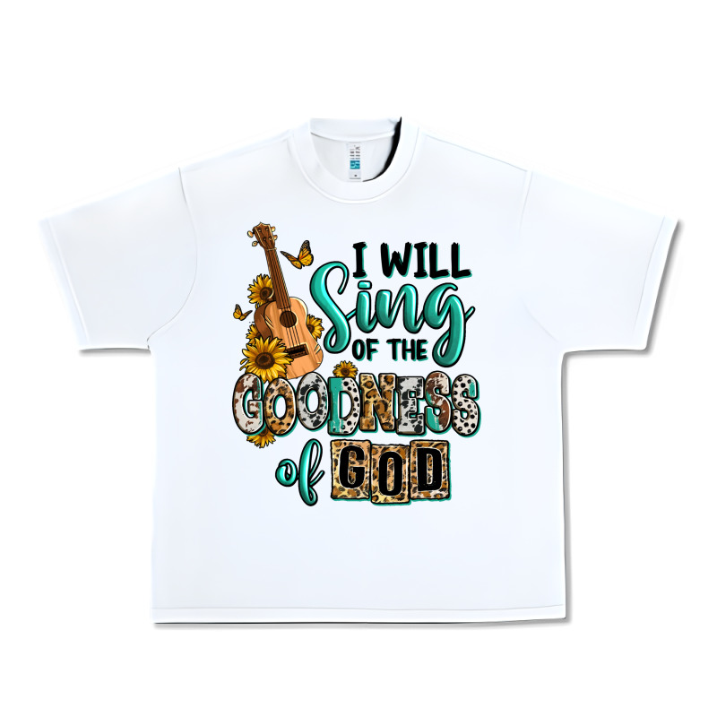 I Will Sing Of The Goodness Of God Urban Heavy Tee by RanaPortraitStore | Teevron