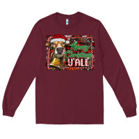 Burgundy merry christmas y'all Long Sleeve Tee - RanaPortraitStore