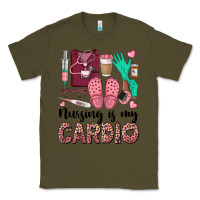 Army Green nursing is my cardio Classic Tee - BarkalooDesign
