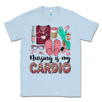 Dusty Blue nursing is my cardio Classic Tee - BarkalooDesign