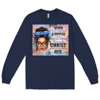 Navy never underestimate a woman who does all things th Long Sleeve Tee - texasbilliewilder