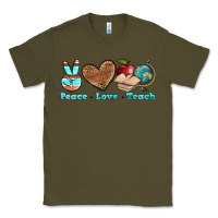 Army Green peace love teach Classic Tee - BundleAndBundleShop