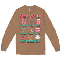 Toasted Coconut god says i am Long Sleeve Tee - texasbilliewilder