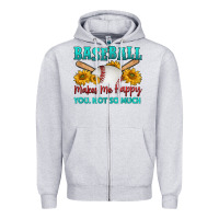 Baseball Makes Me Happy You, Not So Much Zipper Hoodie | Teevron
