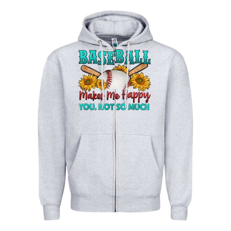 Baseball Makes Me Happy You, Not So Much Zipper Hoodie by HRA Design Shop | Teevron