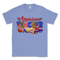 Colony Blue American teacher Classic Tee - Zillion Design Studio