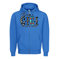 True Royal being a gigi makes my life complate Zipper Hoodie - CowhideDigitalArt