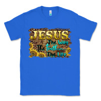 True Royal jesus the way the truth the life Classic Tee - BarkalooDesign