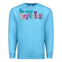 Ocean Blue be my valentine Premium Sweatshirt - AdoDesignShop