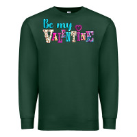 Sports Green be my valentine Premium Sweatshirt - AdoDesignShop