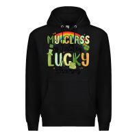 Black my class is full of lucky charms Premium Hoodie - MaliasSmallBusiness