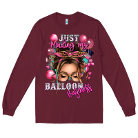 Burgundy just minding my balloon business messy bun Long Sleeve Tee - texasbilliewilder