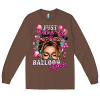 Chestnut just minding my balloon business messy bun Long Sleeve Tee - texasbilliewilder