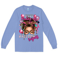 Colony Blue just minding my balloon business messy bun Long Sleeve Tee - texasbilliewilder
