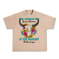 Burro find someone who in the darkest parts of you Urban Heavy Tee - texasbilliewilder