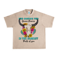 French Oak find someone who in the darkest parts of you Urban Heavy Tee - texasbilliewilder