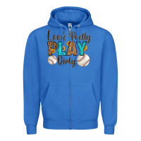 True Royal look pretty  play dirty Zipper Hoodie - HRA Design Shop