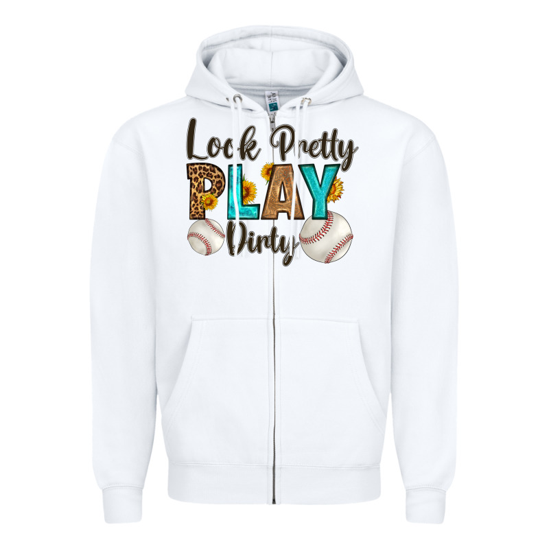 Look Pretty  Play Dirty Zipper Hoodie by HRA Design Shop | Teevron