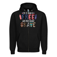 Black land of the beacause of the brave Zipper Hoodie - CowhideDigitalArt
