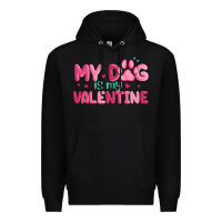 Black my dog is my valentine Premium Hoodie - MaliasSmallBusiness