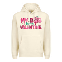 Sandshell my dog is my valentine Premium Hoodie - MaliasSmallBusiness