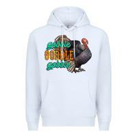 White Thanksgiving turkey gobble gobble Premium Hoodie - NancyCooperArtShop