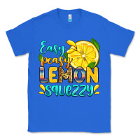 True Royal easy peasy lemon squezzy Classic Tee - Zillion Design Studio