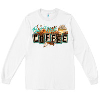 White but first coffee Long Sleeve Tee - Zillion Design Studio