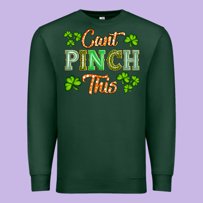 Saint Patricks Cant Pınch This Premium Sweatshirt Designed By Artiststas