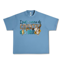 Pebble Blue i just wanna do country Urban Heavy Tee - texasbilliewilder