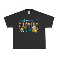 Pigment Black i just wanna do country Urban Heavy Tee - texasbilliewilder