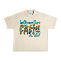 Sandshell in oceans deep faith will stand Urban Heavy Tee - texasbilliewilder