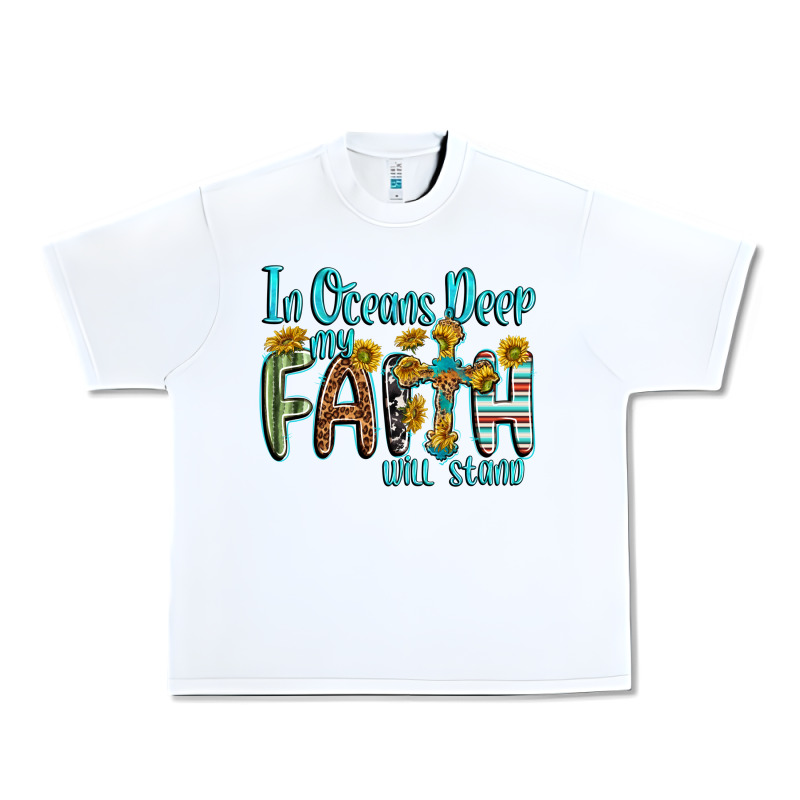 In Oceans Deep Faith Will Stand Urban Heavy Tee by texasbilliewilder | Teevron