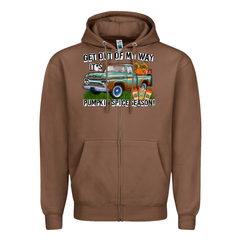 Get Out Of My Way It's Pumpkin Spice Season Zipper Hoodie by CowhideDigitalArt | Teevron
