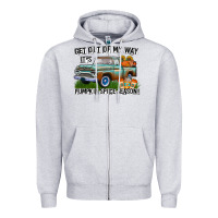 Heather Grey Get Out Of My Way It's Pumpkin Spice Season Zipper Hoodie - CowhideDigitalArt