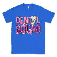 True Royal Dental Squad with Teeth Classic Tee - texasbilliewilder