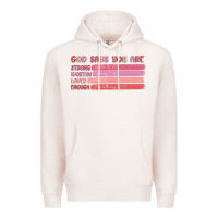 Pale Pink god says you are Premium Hoodie - MaliasSmallBusiness