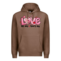 Chestnut love all day every day Premium Hoodie - MaliasSmallBusiness