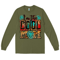 Army Green i'm the cool mom Long Sleeve Tee - Zillion Design Studio