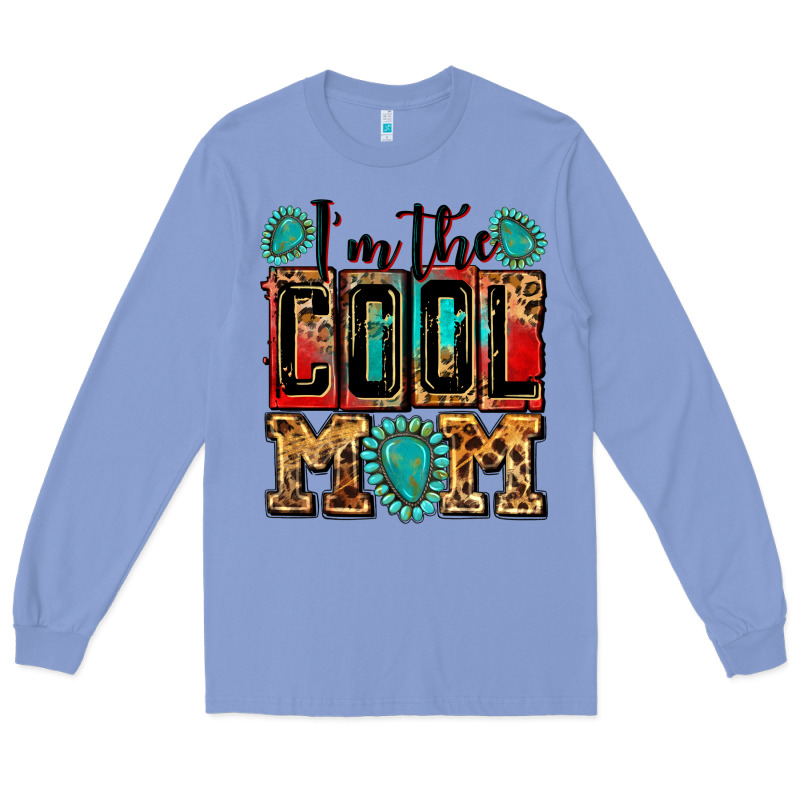 I'm The Cool Mom Long Sleeve Tee by Zillion Design Studio | Teevron