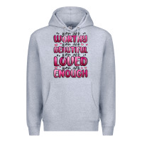 Heather Grey you are worthy you are beautiful Premium Hoodie - MaliasSmallBusiness