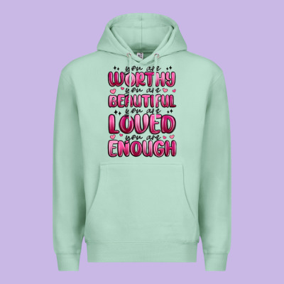 You Are Worthy You Are Beautiful Premium Hoodie Designed By Maliassmallbusiness