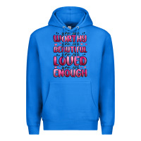 True Royal you are worthy you are beautiful Premium Hoodie - MaliasSmallBusiness