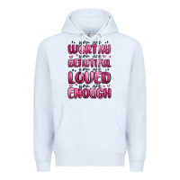 White you are worthy you are beautiful Premium Hoodie - MaliasSmallBusiness